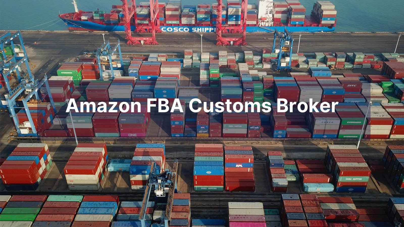 Amazon FBA Customs Broker