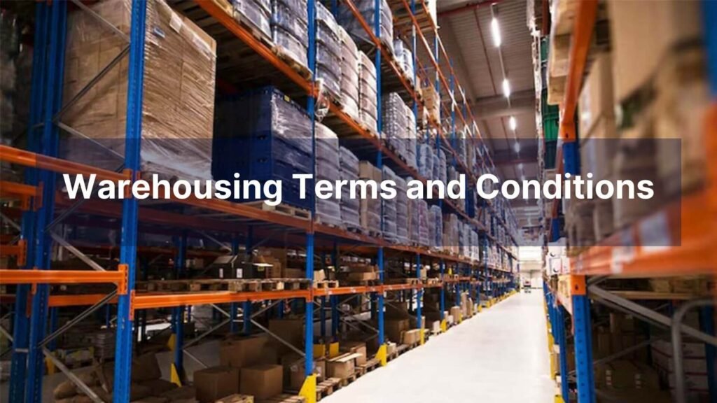 Warehousing Terms and Conditions