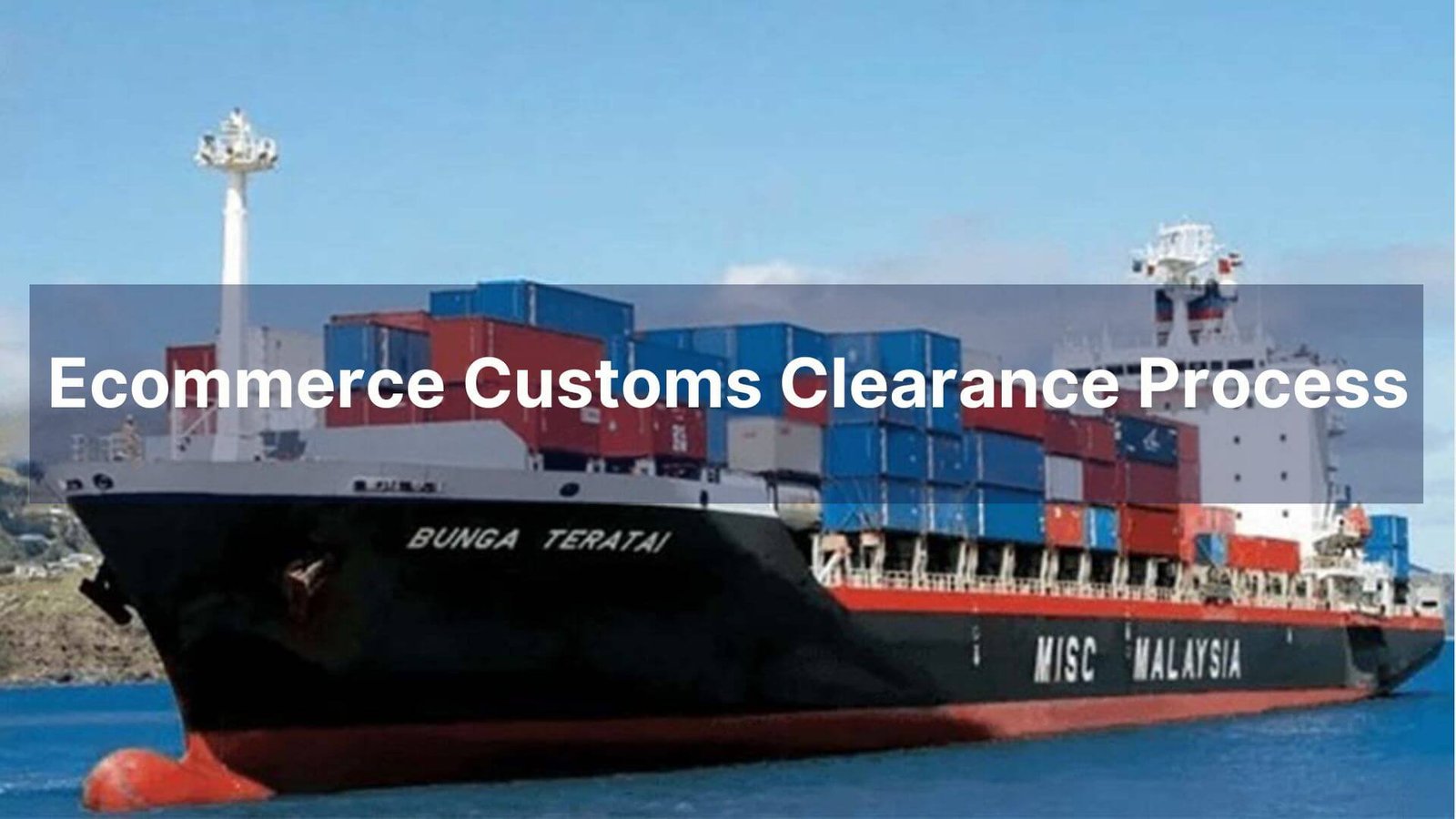 Ecommerce Customs Clearance Process