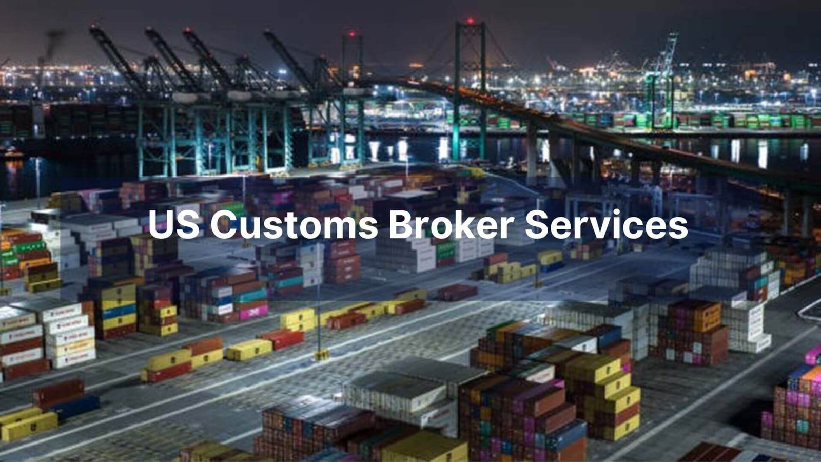 US Customs Broker Services