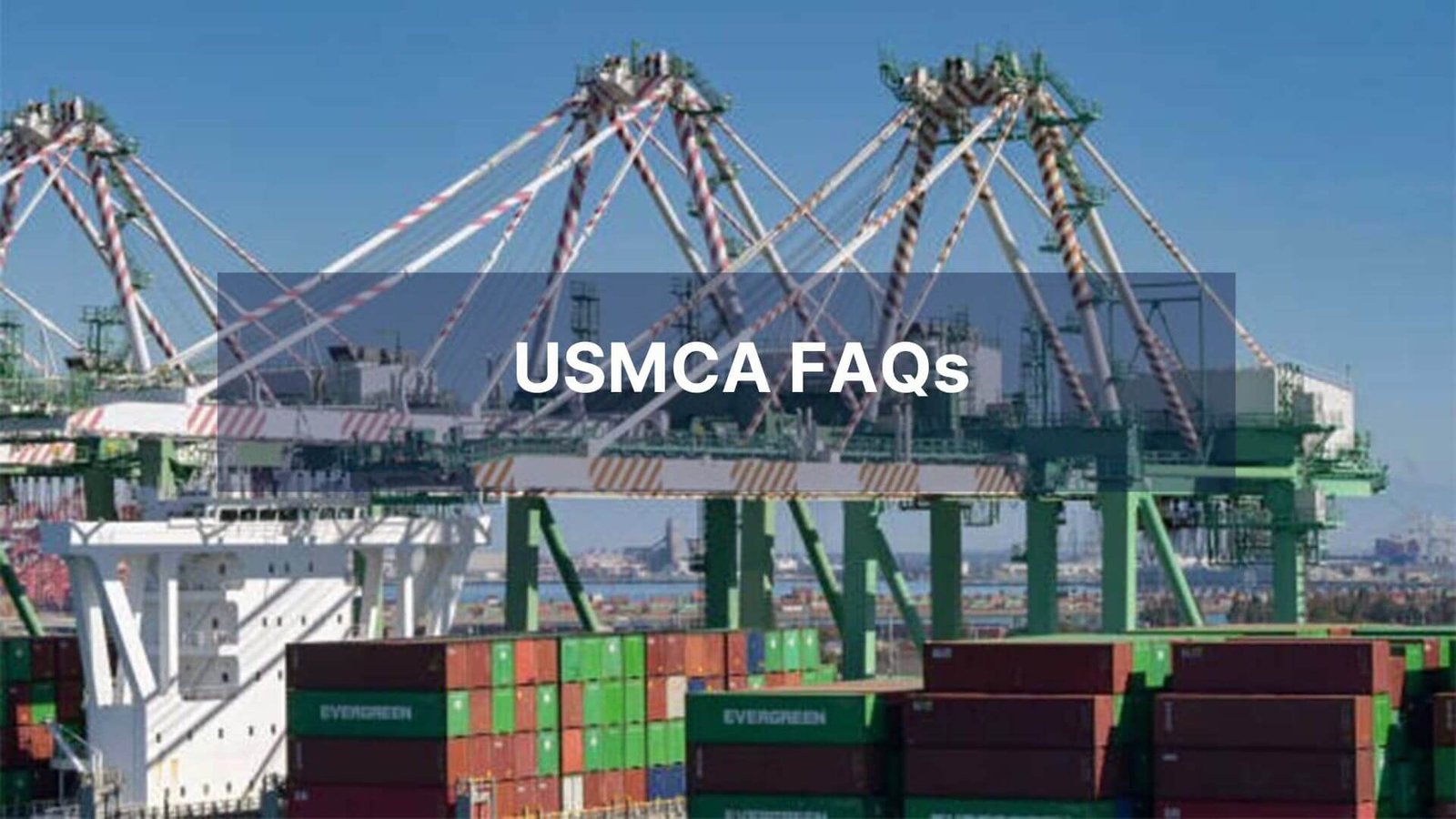 USMCA FAQs