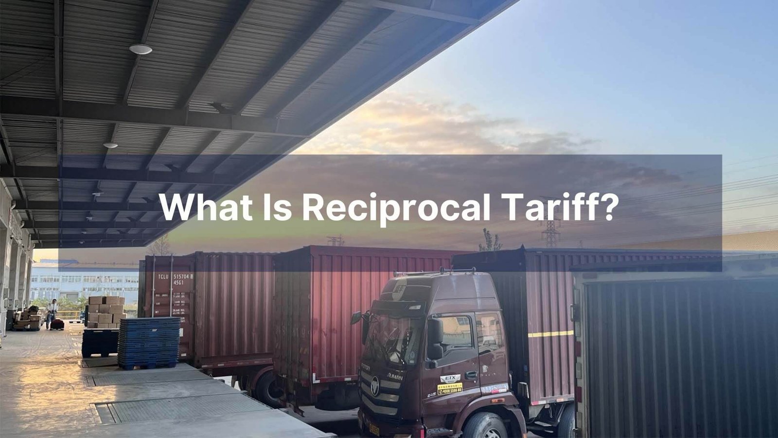 What Is Reciprocal Tariff